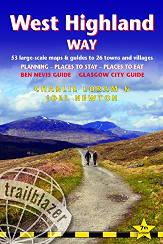 Stock image for West Highland Way: (Trailblazer British Walking Guide) 53 Large-Scale Walking Maps & Guides to 26 Towns & Villages - Planning, Places to Stay, Places . Planning - Places to Stay - Places to Eat for sale by WorldofBooks