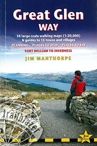 Stock image for Great Glen Way: British Walking Guide: 38 Large-scale Maps & Guides to 18 Towns and Villages - Planning, Places to Stay, Places to Eat - Fort William to Inverness for sale by Revaluation Books