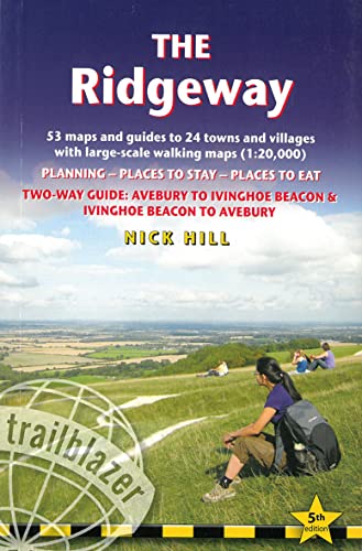 Stock image for The Ridgeway (Trailblazer British Walking Guides): Avebury to Ivinghoe Beacon and Ivinghoe Beacon to Avebury, 53 large-scale maps & guides to 24 towns . Beacon and Ivinghoe Beacon to Avebury for sale by WorldofBooks