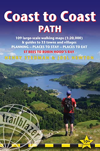 Beispielbild fr Coast to Coast Path (Trailblazer Walking Guide): St Bees to Robin Hood's Bay, 109 large-scale walking maps (1:20,000) & guides to 33 towns. Places to Stay, Places to Eat (British Walking Guides) zum Verkauf von WeBuyBooks
