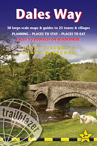 Stock image for Dales Way: British Walking Guide: 38 Large-Scale Walking Maps (1:20,000) & Guides to 33 Towns & Villages - Planning, Places to Stay, Places to Eat - . (British Walking Guides) for sale by GF Books, Inc.