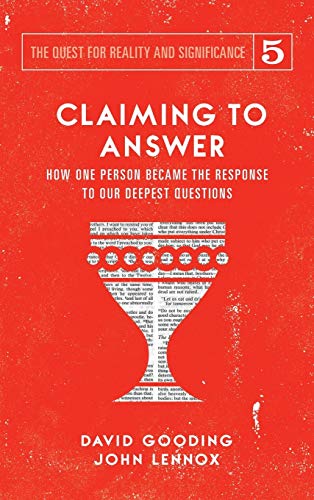 Imagen de archivo de Claiming to Answer: How One Person Became the Response to our Deepest Questions (Quest for Reality and Significance) a la venta por GF Books, Inc.
