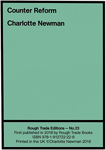 Stock image for Counter Reform - Charlotte Newman (RT#23) for sale by Reuseabook