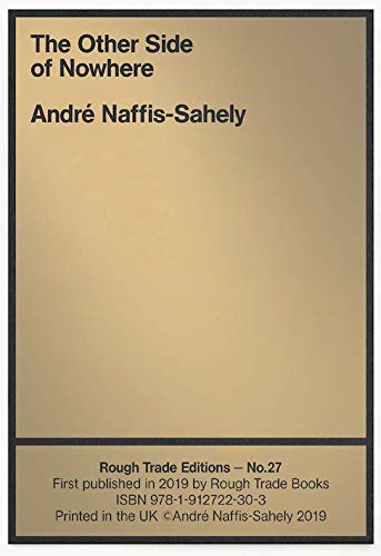 Beispielbild fr The Other Side of Nowhere - Andre Naffis-Sahely (RT#27) zum Verkauf von Art Data