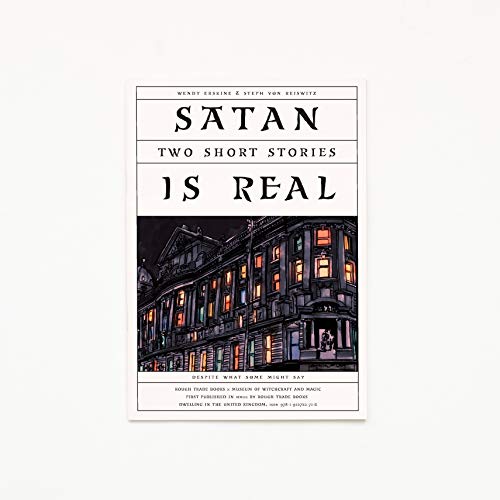 Imagen de archivo de Satan is Real: Two Short Stories - Wendy Erskine & Steph von Reiswitz a la venta por WeBuyBooks