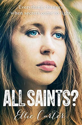 Beispielbild fr All Saints?: Everything changes when secrets come to light zum Verkauf von WorldofBooks