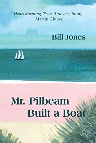 9781912728275: Mr Pilbeam Built a Boat