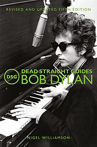 Stock image for Dead Straight Guides Bob Dylan for sale by Better World Books: West