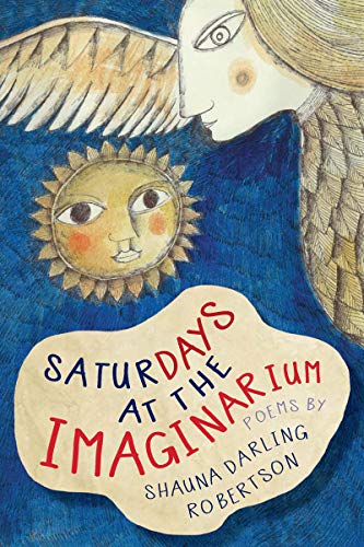 Stock image for Saturdays at the Imaginarium for sale by WorldofBooks