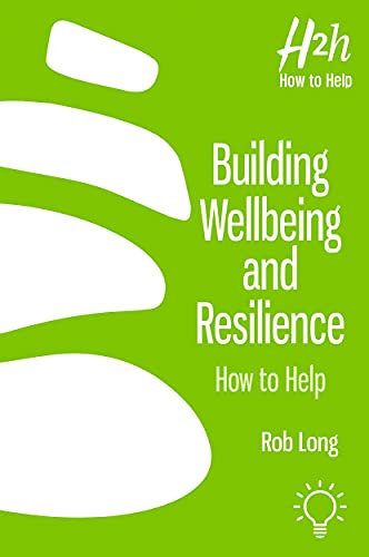 Beispielbild fr Building Wellbeing and Resilience zum Verkauf von Blackwell's
