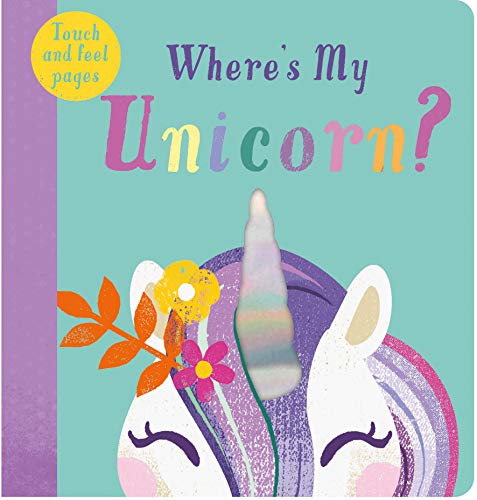 Imagen de archivo de Where's My Unicorn? a la venta por AwesomeBooks