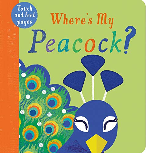 Imagen de archivo de Where's My Peacock? a la venta por WorldofBooks