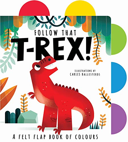 Stock image for Follow That T-Rex! for sale by THE SAINT BOOKSTORE