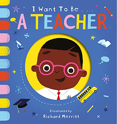 Stock image for I Want to be a Teacher for sale by THE SAINT BOOKSTORE