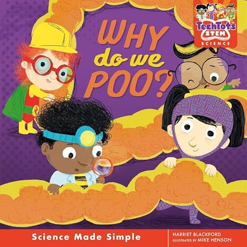 9781912757039: Tech Tots: Why do we poo? (TechTots Science)