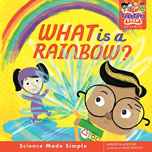 Imagen de archivo de What Is a Rainbow? a la venta por Better World Books
