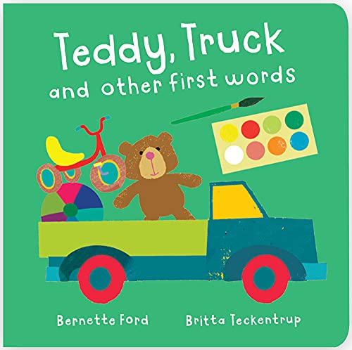 Imagen de archivo de Teddy, Truck and Other First Words a la venta por Red's Corner LLC