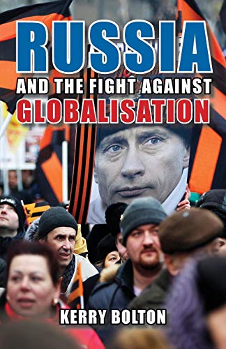 9781912759026: Russia and the Fight Against Globalisation