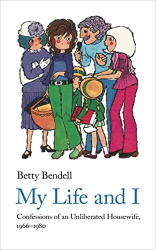 Imagen de archivo de My Life And I: Confessions of an Unliberated Housewife, 1966-1980: 4 (Handheld Comic Classics, 4) a la venta por WorldofBooks