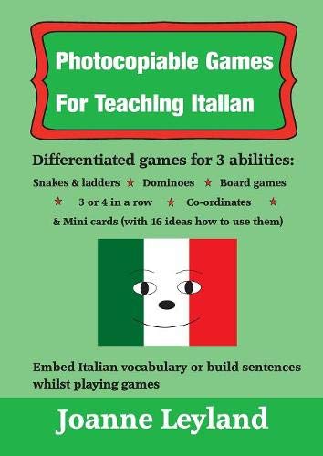 Beispielbild fr Photocopiable Games For Teaching Italian: Differented games for 3 abilities: snakes & ladders, dominoes, board games, 3 or 4 in a row, co-ordinates & . & Mini cards (Cool Kids Speak Italian) zum Verkauf von WorldofBooks