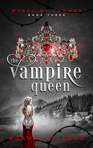 Stock image for The Vampire Queen (Wheel of Crowns) for sale by SecondSale
