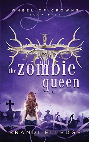 Stock image for The Zombie Queen (Wheel of Crowns) for sale by HPB-Red