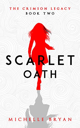 Imagen de archivo de Scarlet Oath (Crimson Legacy 2) a la venta por GreatBookPrices