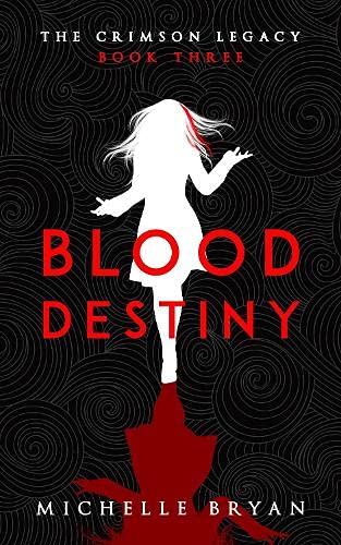 Imagen de archivo de Blood Destiny (Crimson Legacy 3) a la venta por GreatBookPrices