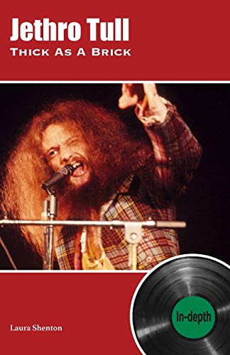 Beispielbild fr Jethro Tull Thick As A Brick: In-depth zum Verkauf von Decluttr