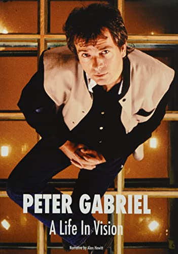 Beispielbild fr Peter Gabriel A Life In Vision zum Verkauf von Blackwell's
