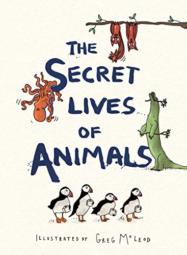 Imagen de archivo de The Secret Lives of Animals a la venta por Blackwell's