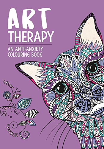 Beispielbild fr Art Therapy: An Anti-Anxiety Colouring Book for Adults zum Verkauf von Monster Bookshop