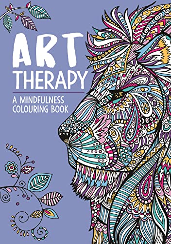 Stock image for Art Therapy: A Mindfulness Colouring Book for sale by Blackwell's