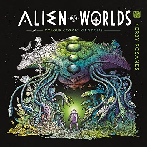 Stock image for Alien Worlds: Colour Cosmic Kingdoms (World of Colour) for sale by WorldofBooks