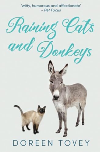 Beispielbild fr Raining Cats and Donkeys zum Verkauf von Better World Books