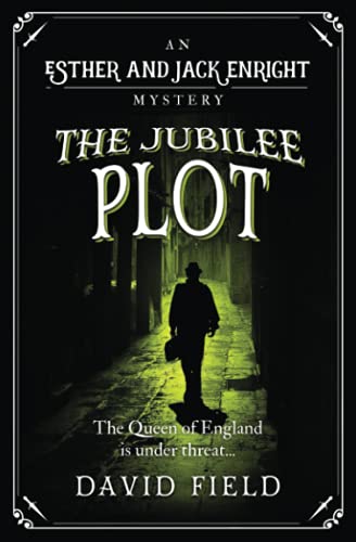 Beispielbild fr The Jubilee Plot: The Queen of England is under threat.: 7 (Esther & Jack Enright Mystery) zum Verkauf von WorldofBooks