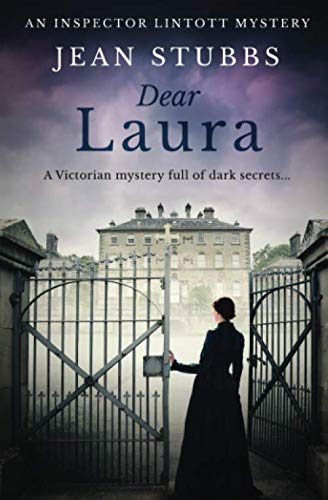 Imagen de archivo de Dear Laura: A Victorian mystery full of dark secrets. (Inspector Lintott Mysteries) a la venta por SecondSale