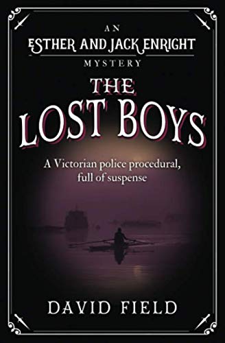Beispielbild fr The Lost Boys: A Victorian police procedural, full of suspense: 8 (Esther & Jack Enright Mystery) zum Verkauf von WorldofBooks