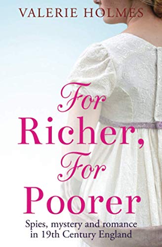 9781912786756: For Richer, For Poorer: Love & Adventure in Regency England: 2 (The Yorkshire Saga)