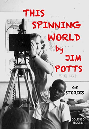 Imagen de archivo de This spinning world: 43 stories from far and wide a la venta por WorldofBooks