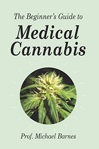 9781912798063: The Beginner's Guide to Medical Cannabis: 2 (Beginner's Guides)