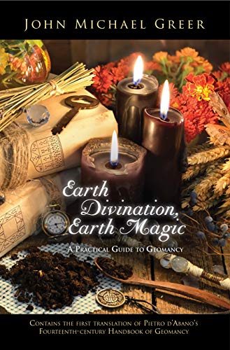 9781912807079: Earth Divination, Earth Magic: A Practical Guide to Geomancy