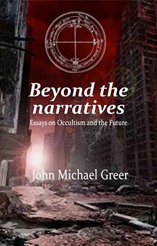 Beispielbild fr Beyond the Narratives: Essays on Occultism and the Future (The Brain Injuries Series) zum Verkauf von Books From California