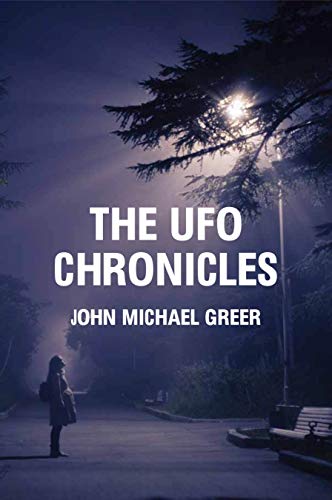 Stock image for The UFO Chronicles: How Science Fiction, Shamanic Experiences, and Secret Air Force Projects Created the UFO Myth for sale by Books From California