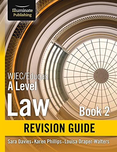 Stock image for WJEC/Eduqas Law for A level Book 2 Revision Guide for sale by AwesomeBooks
