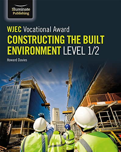 Imagen de archivo de WJEC Vocational Award Constructing the Built Environment Level 1/2 a la venta por Blackwell's