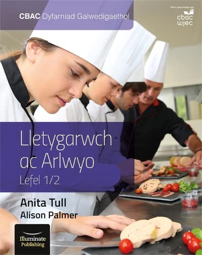 Stock image for CBAC Dyfarniad Galwedigaethol Lletygarwch ac Arlwyo Lefel 1/2 for sale by Revaluation Books