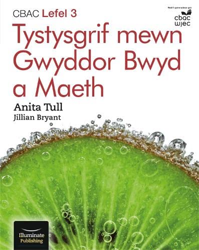 Stock image for CBAC Lefel 3 Tystysgrif Mewn Gwyddor Bwyd a Maeth for sale by Blackwell's