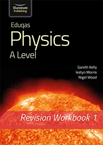 Imagen de archivo de Eduqas Physics A Level - Revision Workbook 1 a la venta por Blackwell's