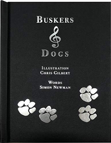 Stock image for Buskers and Dogs 2020 for sale by Monster Bookshop